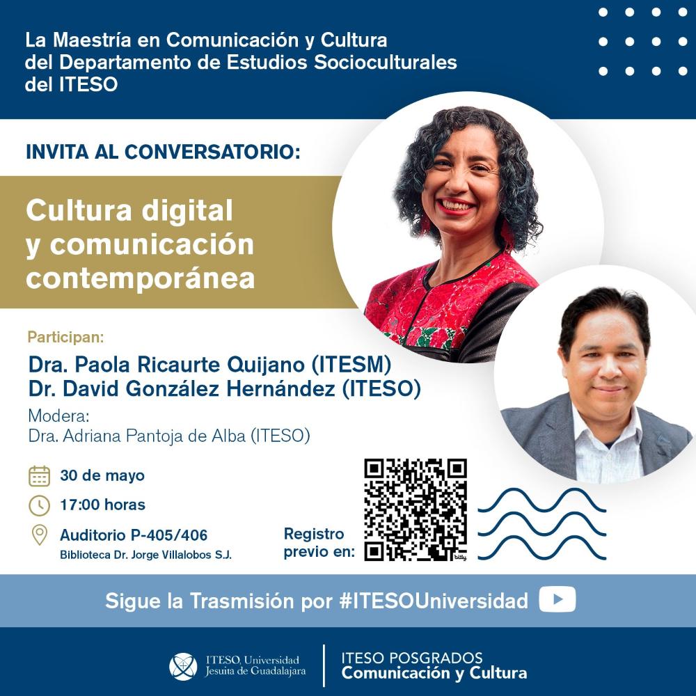 Conversatorio: Cultura digital y comunicación contemporánea